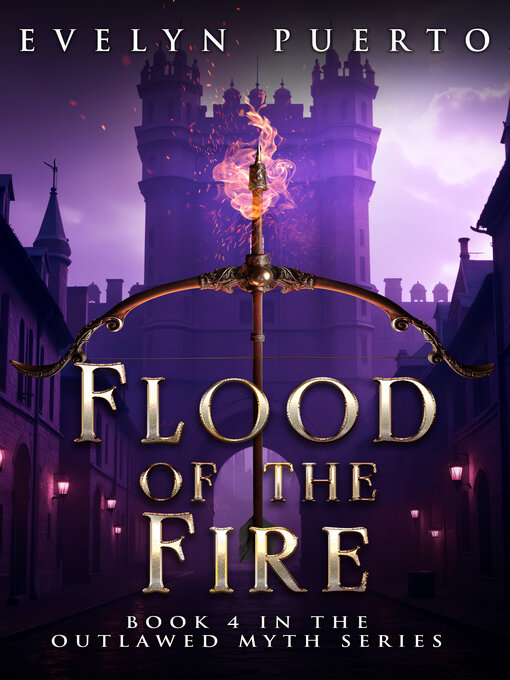 Title details for Flood of the Fire by Evelyn Puerto - Available